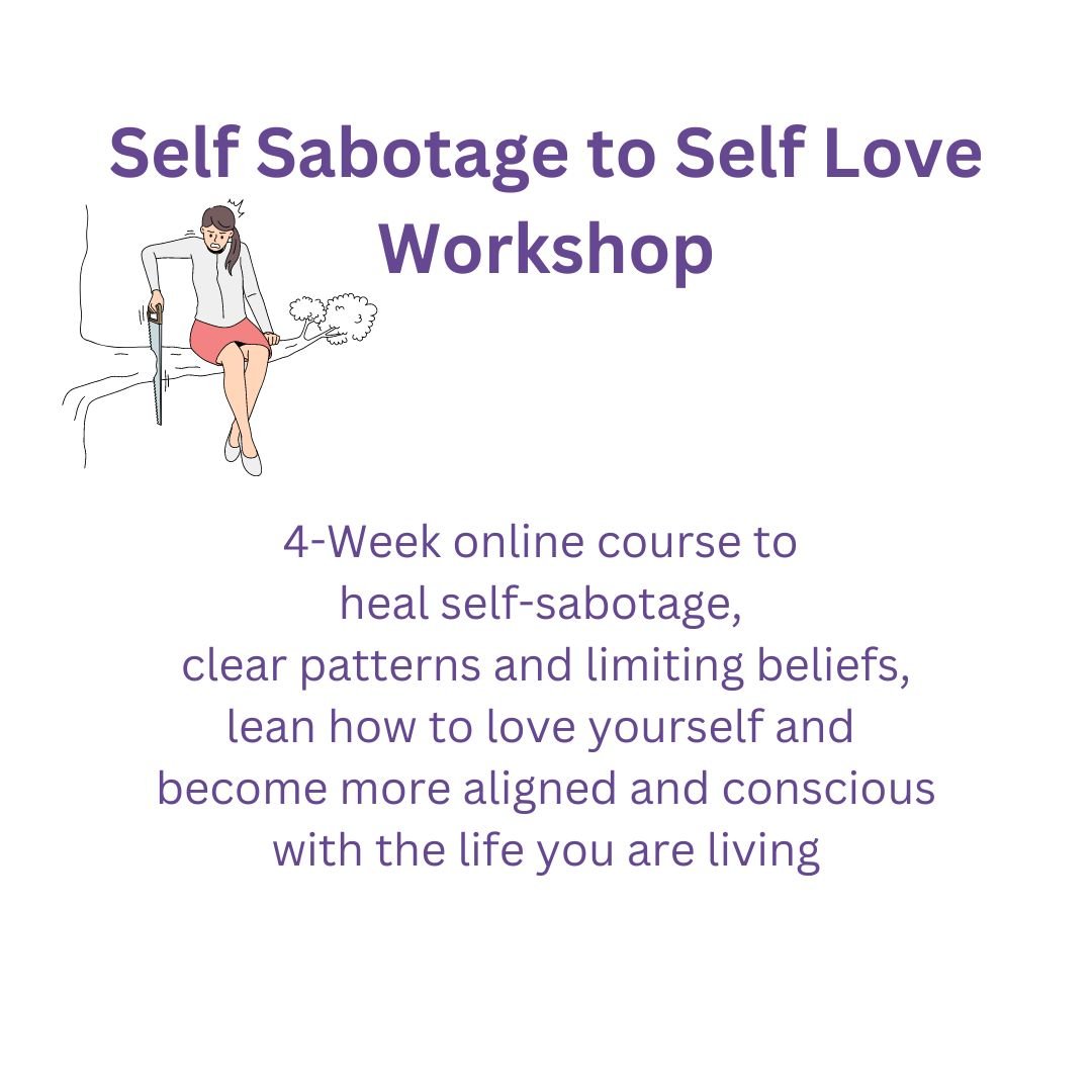 Self-sabotage to self-love workshop